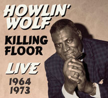 Howlin Wolf - Killing Floor