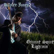 Billylee Janey - Gimme Some Lightnin