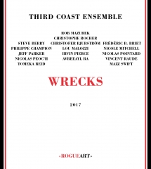 Third Coast Ensemble - Wrecks