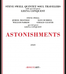 Steve Swell Quintet Soul Travelers - Astonishments