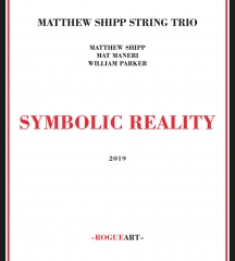 Matthew Shipp String Trio - Symbolic Reality