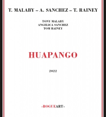 Tony Malaby & Angelica Sanchez & Tom Rainey - Huapango