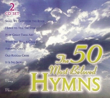 50 Most Beloved Hymns2cd