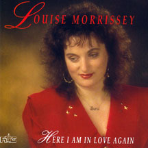 Louise Morrissey - Here I Am In Love Again