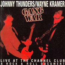 J Thunders & W Kramer - Gangwar