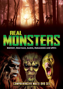 Real Monsters: Bigfoot, Goatman, Aliens, Humanoids And UFOs