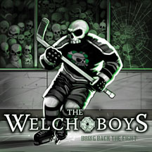 Welch Boys - Bring Back the Fight