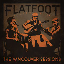 Flatfoot 56 - The Vancouver Sessions EP