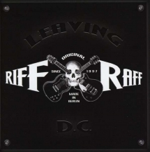 Riff/Raff - Leaving DC