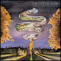 The Circle Cure. Small Brown Bike Songs By Friends