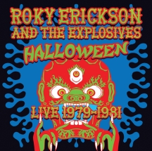Roky Erickson & The Explosives - Halloween