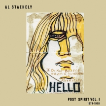 Al Staehely - Post Spirit Vol. I: 1974-1978