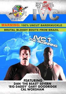 IVC Bareknuckle 1 Beginning