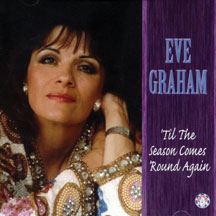 Eve Graham - Til The Season Comes 