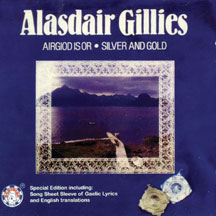 Alasdair Gillies - Airgiod Is Or (silver And Go