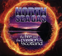 North Sea Gas - Fire And The Passion Of Scot
