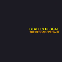 Reggae Specials, The - Beatles Reggae