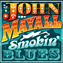 John Mayall - Smokin