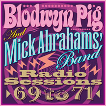Blodwyn Pig & Mick Abrahams