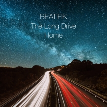 Beatifik - Long Drive Home