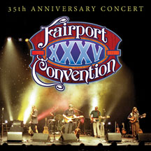 Fairport Convention - 35th Anniversary (CD/DVD)