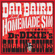 Dan Baird & Homemade Sin - Dr. Dixie