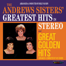 Andrews Sisters - Greatest Hits In Stereo / Great Golden Hits