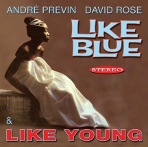 André Previn & David Rose - Like Blue & Like Young