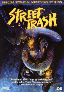 Street Trash: Special Two-Disc DVD Meltdown Edition