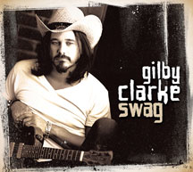 Gilby Clarke - Swag