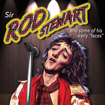 Rod Stewart - Sir Rod Stewart & Some Of His Early Faces