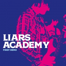 Liars Academy - First Demo EP