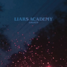 Liars Academy - Ghosts