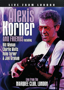 Alexis Korner - Live From Marquee Club, London