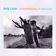 Andy Laster - Interpretations Of Lessness