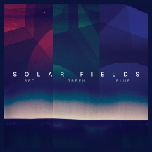 Solar Fields - Red Green Blue