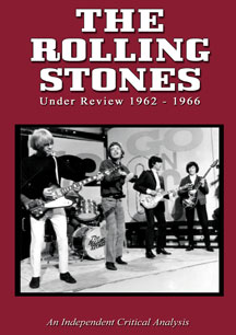 Rolling Stones - Under Review: 1962 - 1966
