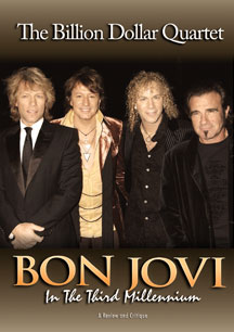 Bon Jovi - In The Third Millennium: The Billion Dollar Quartet