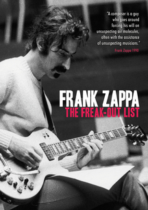 Frank Zappa - The Freak Out List