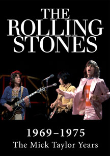 Rolling Stones - 1969-1974: The Mick Taylor Years