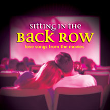 Sitting In The Back Row: Love Songs From The Movies