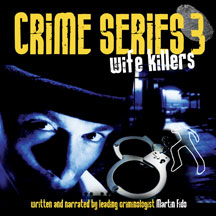 Crime Series Volume 3: Wife Killers