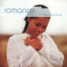 Romance: Music For Your Mind, Body And Soul