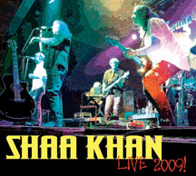 Shaa Khan - Live 2009!