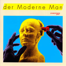 Der Moderne Man - Unmodern Plus