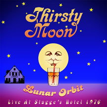 Thirsty Moon - Lunar Orbit: Live At Stagge