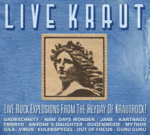 Live Kraut: Live Rock Explosions From The Heyday Of Krautrock