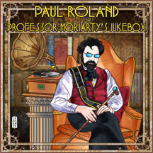 Paul Roland - Professor Moriarty