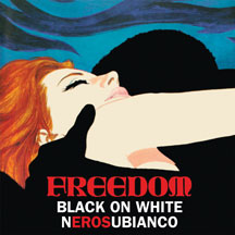 Freedom - Nero Su Bianco/Black On White