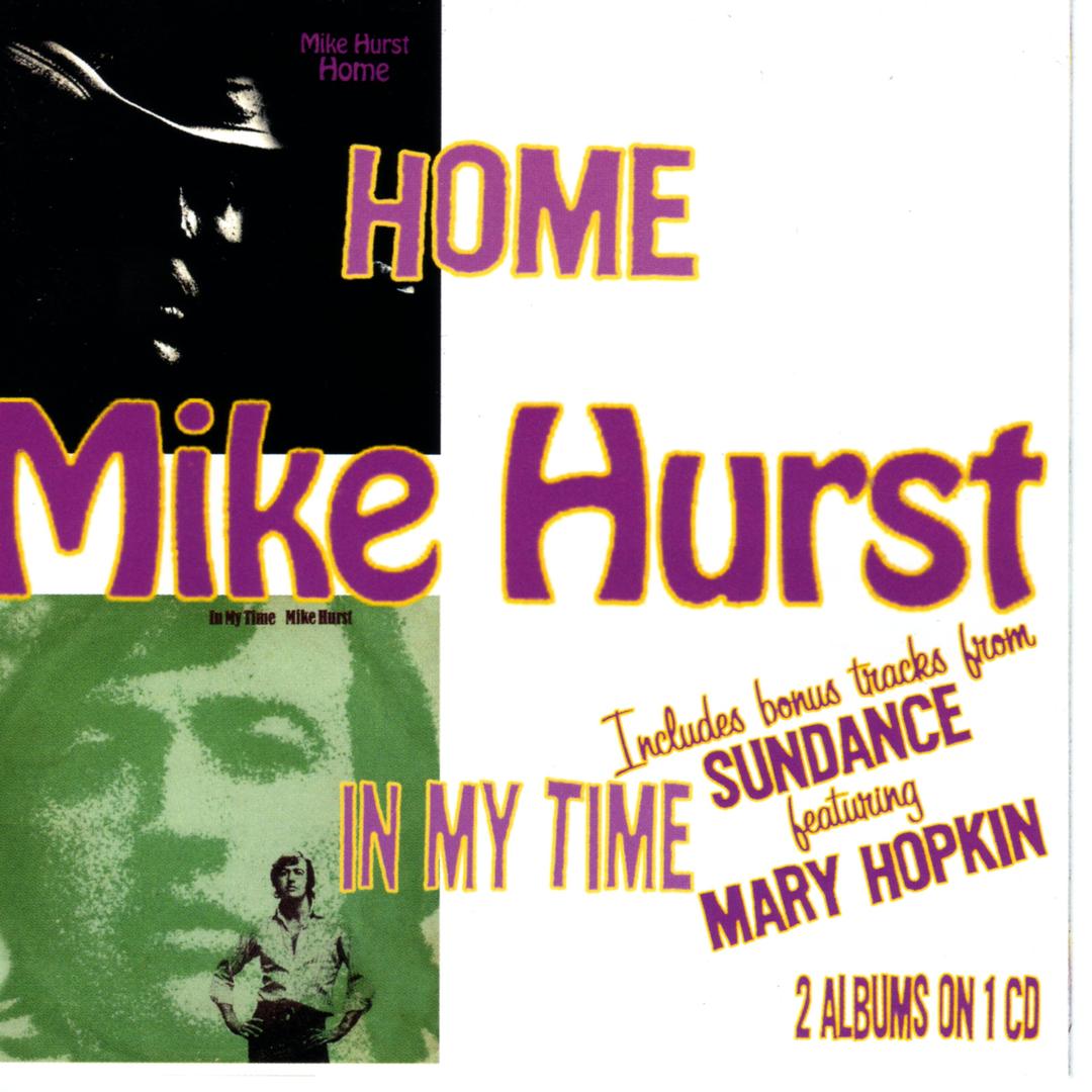 Mike Hurst - Home/in My Time